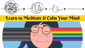 (MON) Online : Learn to Meditate and Calm your Mind @ Miami BK Meditation Center