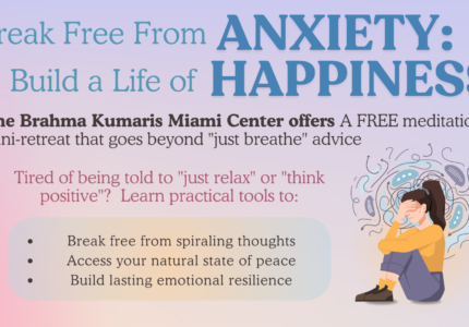Meditation Mini Retreat: Break Free from Anxiety – Build a Life of Happiness at BK Miami Meditation Center on Sat, April 19 at 9:30am